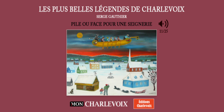 11 25 Legendes de Charlevoix