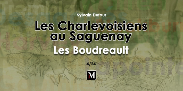Les Charlevoisiens au Saguenay | Les Boudreault 4/24