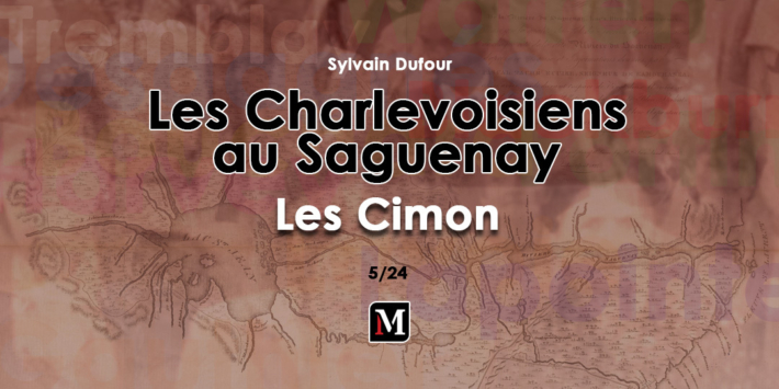 Les Charlevoisiens au Saguenay | Les Cimon | 5/24