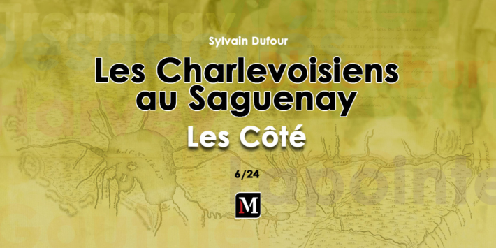 Les Charlevoisiens au Saguenay | Les Côté | 6/24