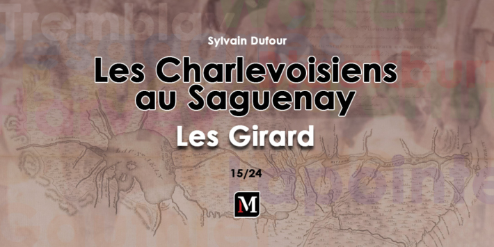 Les Charlevoisiens au Saguenay | Les Girard | 15/24