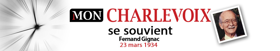 Charlevoix se souvient Fernand Gignac 23 mars bandeau