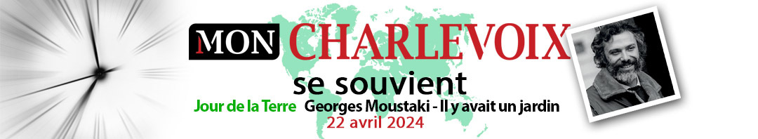 Charlevoix se souvient jour de la terre 22 avril 2024 bandeau