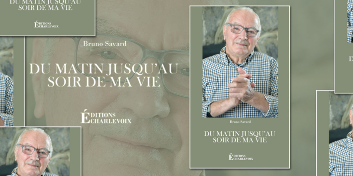 Livres dici Bruno Savard Du matin jusquau soir de ma vie i Vedette