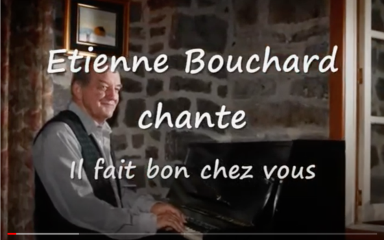 Etienne Bouchard chante "Il fait bon chez vous"