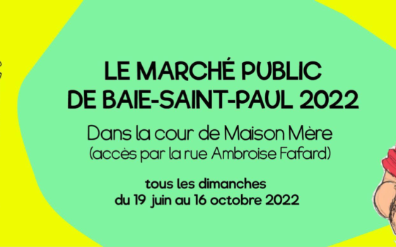 Marché public de Baie-Saint-Paul 2022: une édition rehaussée