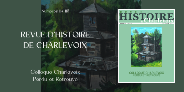 Livres d’ici | Revue d’Histoire de Charlevoix | Numéros 114-115