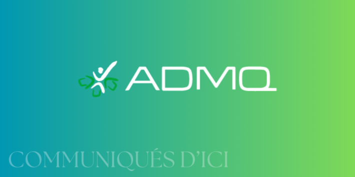 COMMUNIQUES D ICI admq