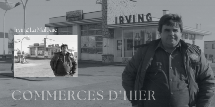 Commerces d Hier irving la malbaie