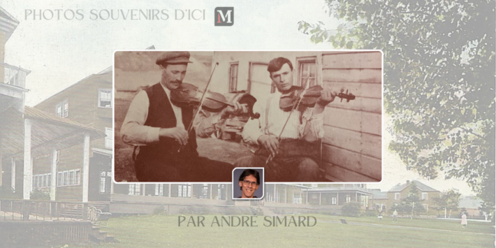 PHOTOS SOUVENIRS DICI Andre Simard 03