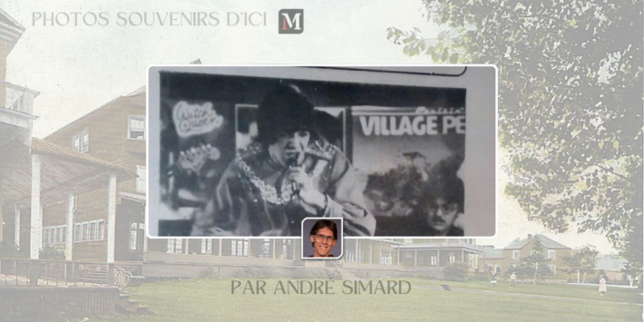 PHOTOS SOUVENIRS DICI Andre Simard 04