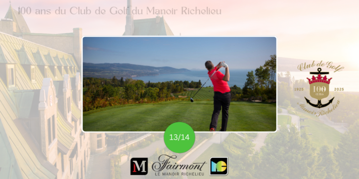 PHOTOS SOUVENIRS DICI Golf Manoir Richelieu 1314