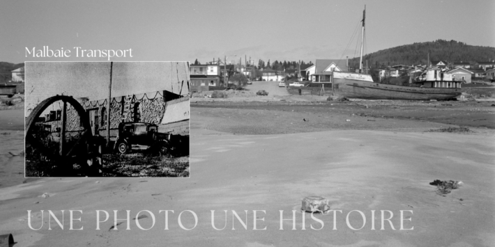 UNE PHOTO UNE HISTOIRE malbaie transport