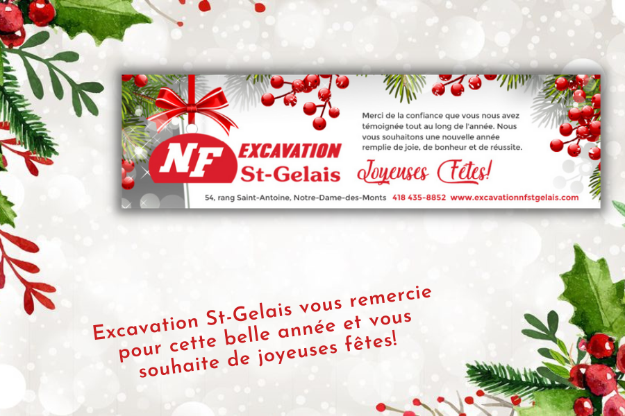 Voici l'entreprise Excavation NF St-Gelais qui vous envoie leurs voeux de Noël