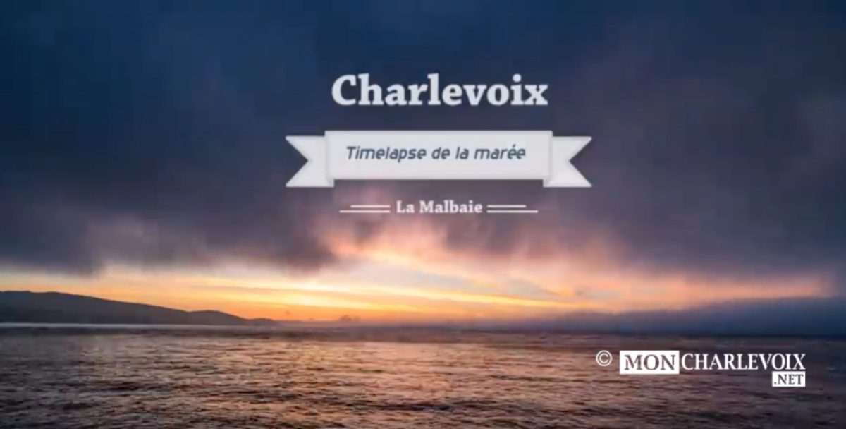 VIDÉO: Le phénomène de la marée en accéléré à La Malbaie par Bernard Déry